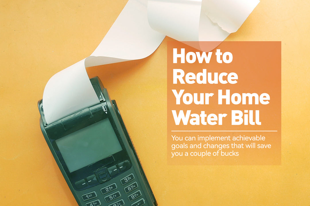 How to Reduce Your Home Water Bill – RainPoint